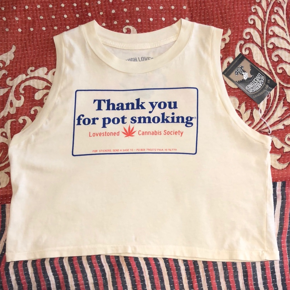 “Thank you for smoking pot” crop top